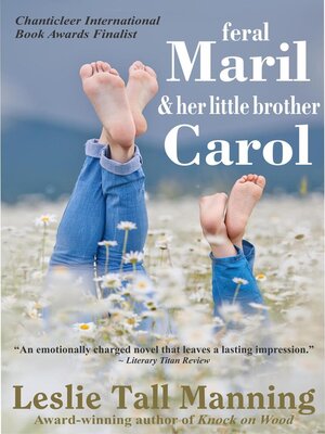 cover image of Feral Maril & Her Little Brother Carol